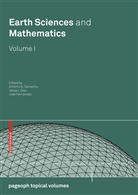 Antonio G. Camacho, Jesús I. Díaz, José Fernández, Jesú I Díaz, Jesús I Díaz, Jesús Ildefonso Díaz - Earth Sciences and Mathematics, Volume I