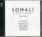 Martin Orwin, Cabdulqaadir X. Cali, Saynab M. Jaamac - Colloquial Somali (Audio book)
