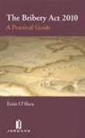 O&amp;apos, O'SHEA, E. O'shea, Eoin O'Shea, E. shea - Bribery Act