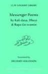Kali Dasa, Dhoyi, Dhoyi Dhoyi, Rupa Gosvamin, Kali dasa, Kalidasa... - Messenger Poems