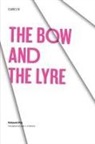Octavio Paz - The Bow and the Lyre