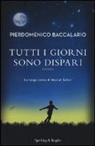 Pierdomenico Baccalario - Tutti i giorni sono dispari