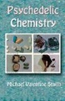 Michael Valentine Smith - Psychedelic Chemistry