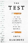 Anya Kamenetz - The Test