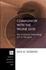Dick O. Eugenio - Communion with the Triune God