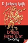 D. Jackson Leigh - Dragon Horse War