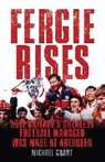 Michael Grant - Fergie Rises