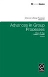Shane Thye, Shane R. Thye, Edward Lawler, Edward J. Lawler, Shane Thye, Shane R. Thye - Advances in Group Processes