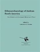 Lawrence A Kuznar, Lawrence A. Kuznar - Ethnoarchaeology of Andean South America