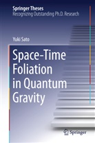 Yuki Sato - Space-Time Foliation in Quantum Gravity