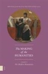 Rens (EDT)/ Weststeijn Bod, Rens Bod, Jaap Maat, Thijs Weststeijn - The Making of the Humanities