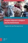 Masja Van Meeteren, Masja Van Meeteren - Irregular Migrants in Belgium and the Netherlands