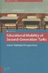 Philip Schnell, Philipp Schnell - Educational Mobility of Second-Generation Turks