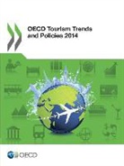 OECD, Organization For Economic Cooperation An - OECD Tourism Trends and Policies 2014