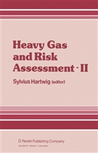 Hartwig, S Hartwig, S. Hartwig, Sylvius Hartwig - Heavy Gas and Risk Assessment - II