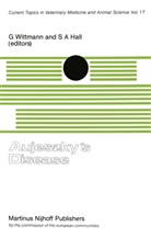 A Hall, A Hall, S. A. Hall, Wittmann, G Wittmann, G. Wittmann - Aujeszky's Disease