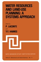 Y. Y. Haimes, Laconte, P Laconte, P. Laconte, Y Haimes, Y Haimes - Water Resources and Land-Use Planning: A Systems Approach