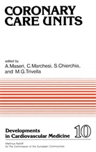 S. Chierchia, Sergio Chierchia, S Chierchia et al, Marchesi, C Marchesi, C. Marchesi... - Coronary Care Units