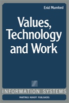 E Mumford, E. Mumford - Values, Technology and Work