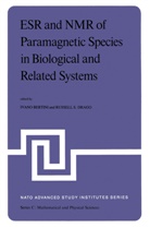 Bertini, I Bertini, I. Bertini, Drago, Drago, R. Drago - ESR and NMR of Paramagnetic Species in Biological and Related Systems