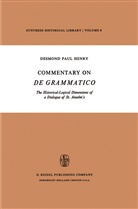 Desmond Paul Henry - Commentary on De Grammatico