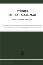 J. S. Pet¿fi, J. S. Petofi, J. S. Petöfi, Rieser, Rieser, H. Rieser... - Studies in Text Grammar