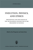 Weingartner, P Weingartner, P. Weingartner, Paul Weingartner, Paul                      10000004517 Weingartner, Zecha... - Induction, Physics and Ethics