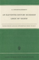 C McDermott, A C McDermott, A. C. McDermott, A. C. Senape McDermott - An Eleventh-Century Buddhist Logic of Exists