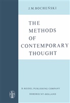 J M Bochenski, J. M. Bochenski - The Methods of Contemporary Thought