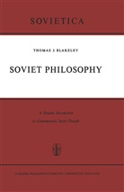 J E Blakeley, J. E. Blakeley, Thomas J. Blakely - Soviet Philosophy