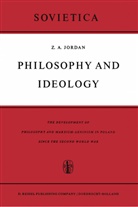 Z a Jordan, Z. a. Jordan - Philosophy and Ideology