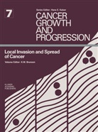 Kenneth W. Brunson, Kennet W Brunson, Kenneth W Brunson - Local Invasion and Spread of Cancer