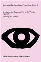 P. L. Emiliani, L Emiliani, P L Emiliani - Development of Electronic Aids for the Visually Impaired