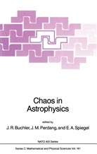 Edward A Spiegel, J. R. Buchler, J. Robert Buchler, M Perdang, J M Perdang, J. M. Perdang... - Chaos in Astrophysics