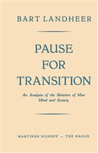 Bart Landheer - Pause for Transition
