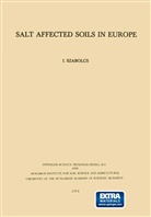 I Szabolcs, I. Szabolcs, Istvan Szabolcs, Fink, J Fink, J. Fink - Salt Affected Soils in Europe