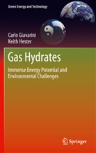 Carl Giavarini, Carlo Giavarini, Keith Hester - Gas Hydrates