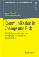 Marcu Stumpf, Marcus Stumpf, Wehmeier, Wehmeier, Stefan Wehmeier - Kommunikation in Change und Risk