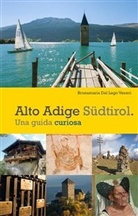 Brunamaria Dal Lago Veneri - Alto Adige Südtirol.
