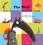 Orianne Lallemand, Lallemand Oriane, Lallemand Orianne, Lallemand/thuil, Thuilier Ã‰lÃ©onore, Thuilier Éléonore... - The wolf who wanted to travel the world