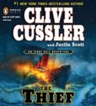 Scott Brick, Clive Cussler, Justin Scott, Scott Brick - The Thief (Hörbuch)