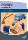 Ana Isabel Bastos Boubeta - Distribución logística y comercial : la logística en la empresa