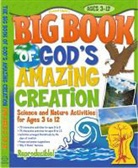 Gospel Light, Not Available (NA), Gospel Light Publications - Big Book of God's Amazing Creation