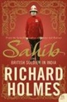 Richard Holmes - Sahib : the British Soldier in India 1750-1914