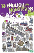 Natasch Kalmbach, Natascha Kalmbach, Dir Mielke, Dirk Mielke, David Pepping, David u a Pepping... - "Endlich Münster!"
