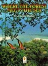 Jeannie Baker, Jeannie Baker - Where the Forest Meets the Sea