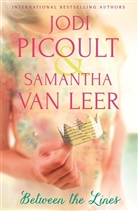 Leer, Samantha van Leer, Picoul, Jodi Picoult, Samantha Van Leer - Between the Lines