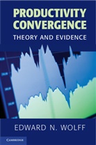 Edward N. Wolff, Edward N. (New York University) Wolff, Wolff Edward N. - Productivity Convergence