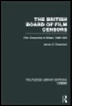 James C Robertson, James C. Robertson - British Board of Film Censors