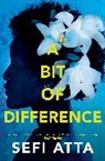 Sefi Atta, Atta Sefi - A Bit of Difference